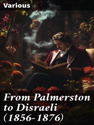 cover image of From Palmerston to Disraeli (1856-1876)